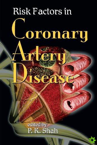 Risk Factors in Coronary Artery Disease