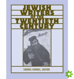Routledge Encyclopedia of Jewish Writers of the Twentieth Century