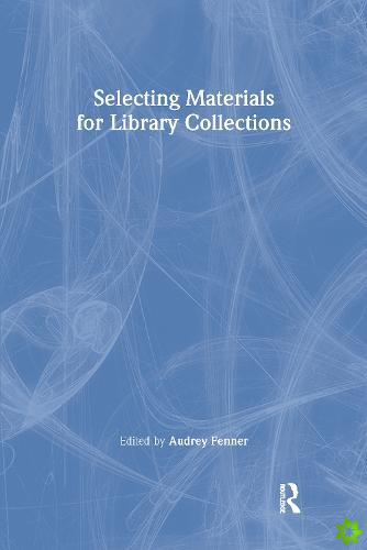Selecting Materials for Library Collections