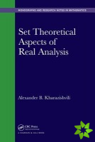 Set Theoretical Aspects of Real Analysis