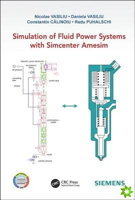 Simulation of Fluid Power Systems with Simcenter Amesim