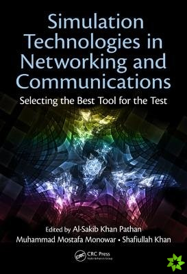 Simulation Technologies in Networking and Communications