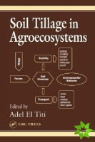 Soil Tillage in Agroecosystems