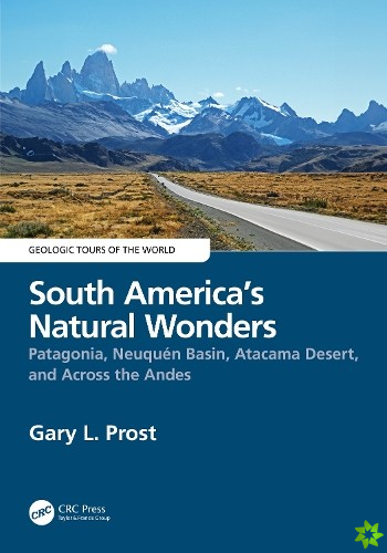 South Americas Natural Wonders