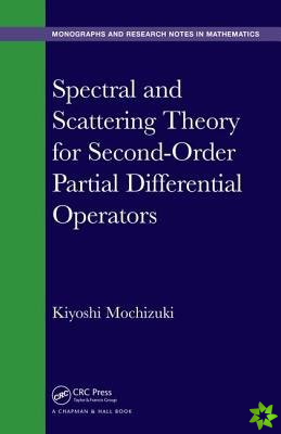 Spectral and Scattering Theory for Second Order Partial Differential Operators