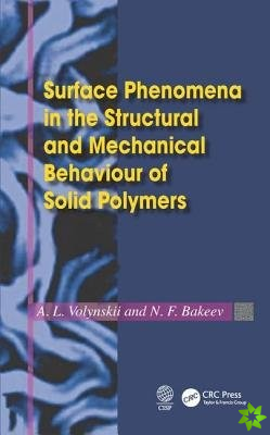 Surface Phenomena in the Structural and Mechanical Behaviour of Solid Polymers