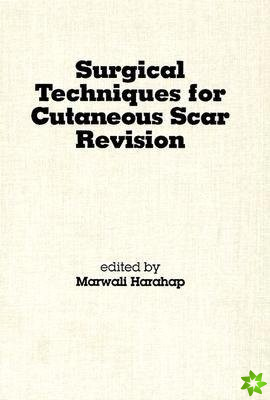 Surgical Techniques for Cutaneous Scar Revision