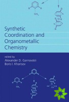 Synthetic Coordination and Organometallic Chemistry