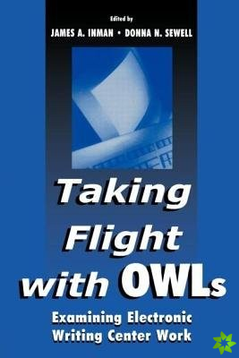 Taking Flight With OWLs
