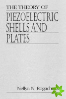 Theory of Piezoelectric Shells and Plates