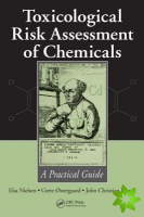 Toxicological Risk Assessment of Chemicals
