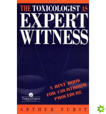 Toxicologist as Expert Witness