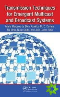 Transmission Techniques for Emergent Multicast and Broadcast Systems
