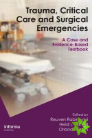 Trauma, Critical Care and Surgical Emergencies