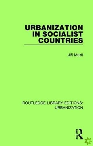 Urbanization in Socialist Countries