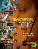 Work Design: Occupational Ergonomics