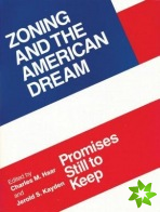 Zoning and the American Dream