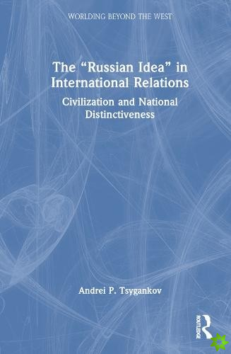 Russian Idea in International Relations