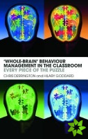 'Whole-Brain' Behaviour Management in the Classroom