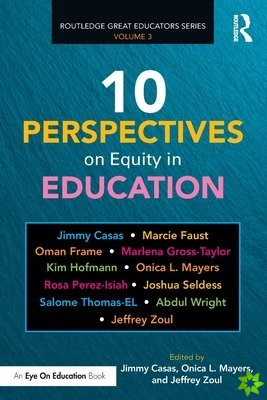 10 Perspectives on Equity in Education