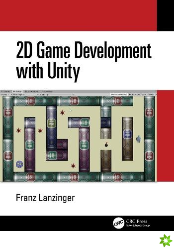 2D Game Development with Unity