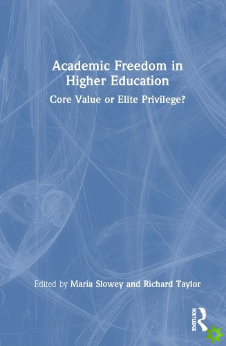 Academic Freedom in Higher Education