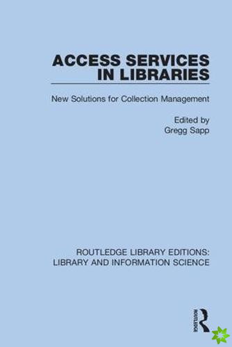 Access Services in Libraries