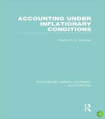 Accounting Under Inflationary Conditions (RLE Accounting)