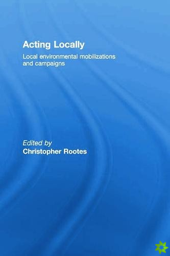 Acting Locally