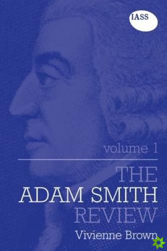 Adam Smith Review: Volume 1