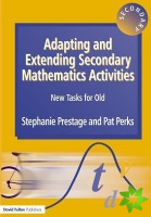 Adapting and Extending Secondary Mathematics Activities