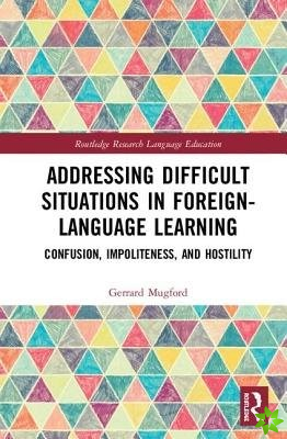Addressing Difficult Situations in Foreign-Language Learning