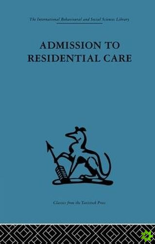 Admission to Residential Care
