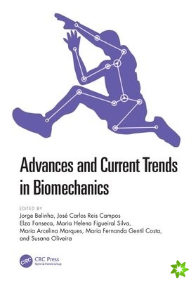 Advances and Current Trends in Biomechanics