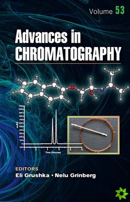 Advances in Chromatography, Volume 53