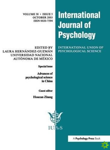 Advances of Psychological Science in China