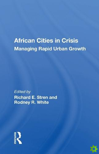 African Cities In Crisis
