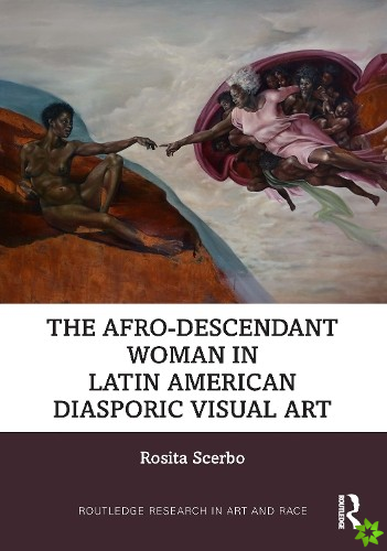Afro-Descendant Woman in Latin American Diasporic Visual Art