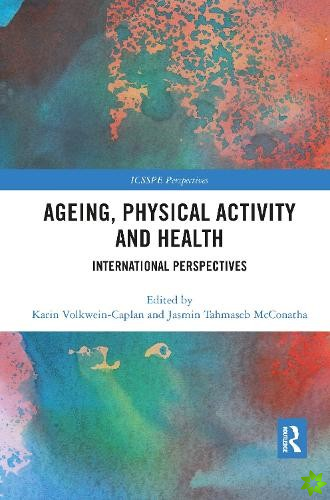Ageing, Physical Activity and Health