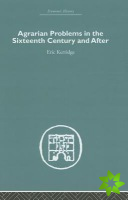 Agrarian Problems in the Sixteenth Century and After