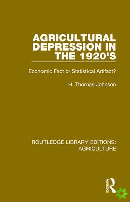 Agricultural Depression in the 1920's