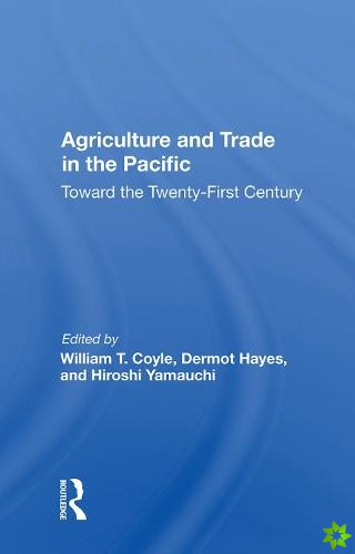 Agriculture And Trade In The Pacific