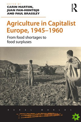 Agriculture in Capitalist Europe, 19451960