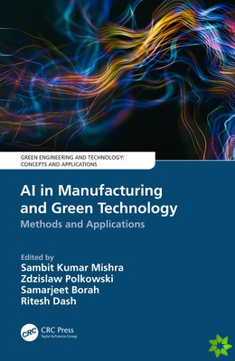 AI in Manufacturing and Green Technology