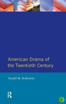 American Drama of the Twentieth Century