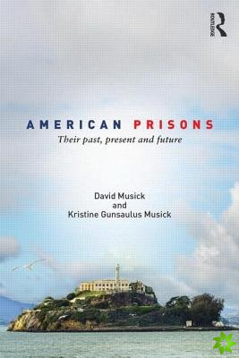 American Prisons