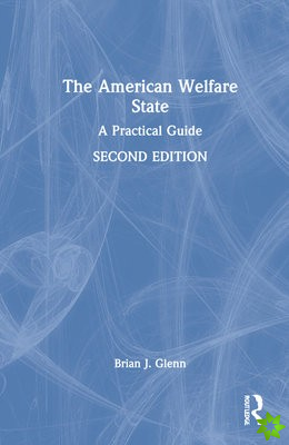 American Welfare State