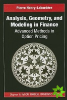 Analysis, Geometry, and Modeling in Finance