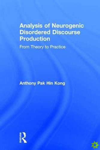 Analysis of Neurogenic Disordered Discourse Production