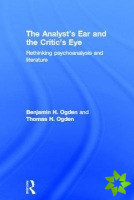 Analyst's Ear and the Critic's Eye